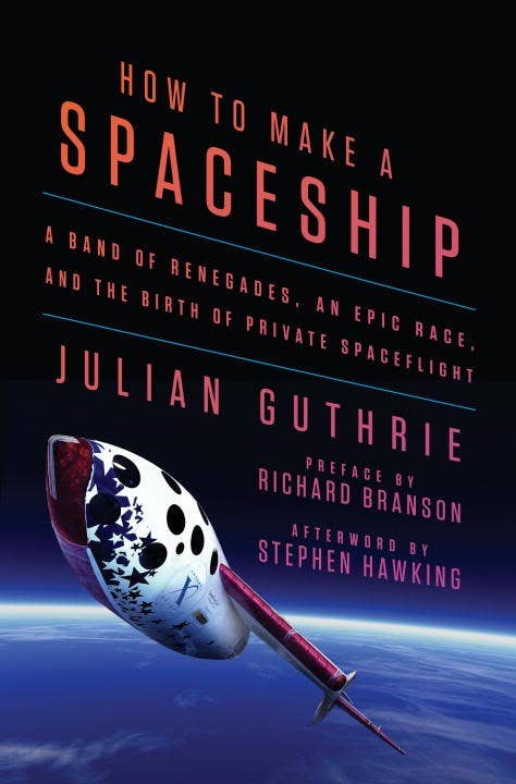 How to Make a Spaceship: Band of Renegades
