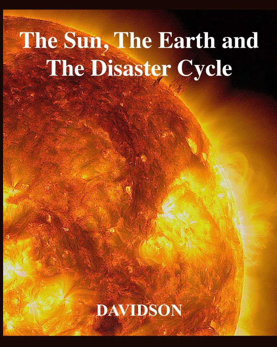 Book cover of 'The Sun, The Earth and The Disaster Cycle' by Davidson with a fiery sun illustration.