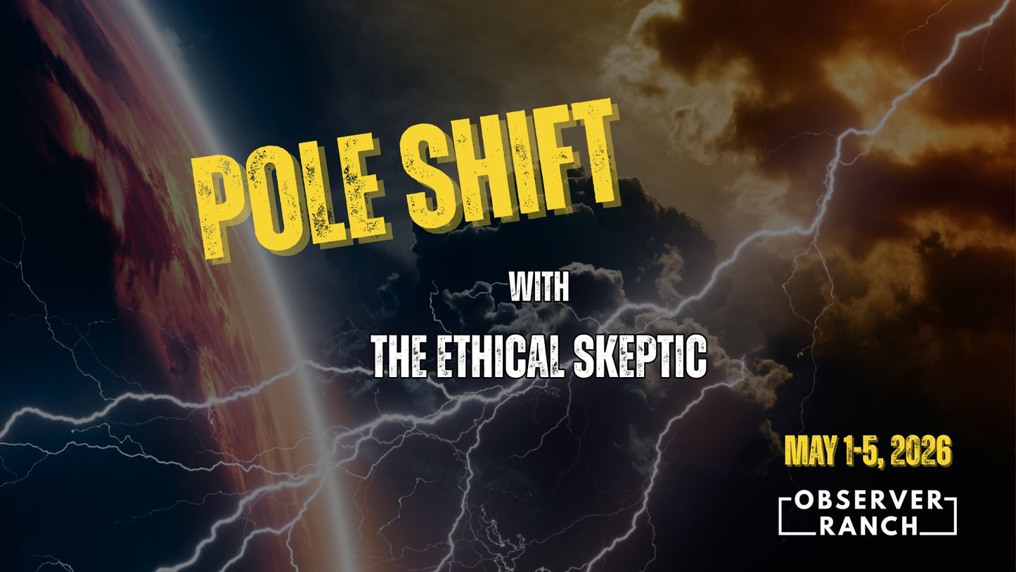 Ethical Skeptic & Ben Davidson: Pole Shift | May 2026
